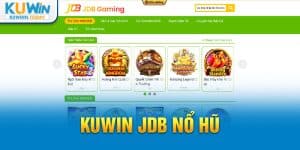 Kuwin JDB Nổ Hũ - mỗi ngày đều nhận được quà khủng