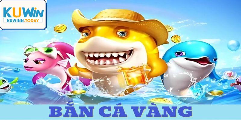 Đôi nét giới thiệu về Kuwin Bắn Cá Vàng đến game thủ