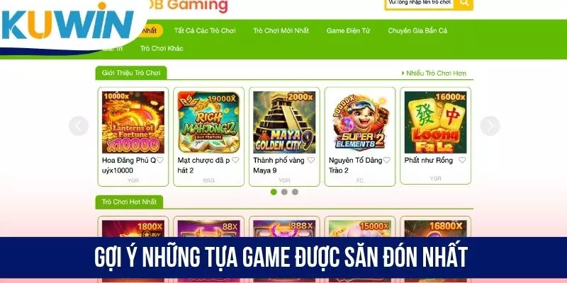 Gợi ý những tựa game được săn đón nhất