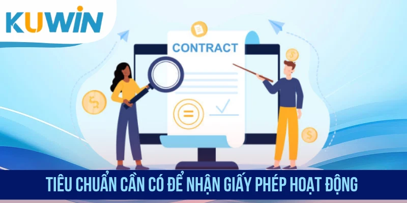 Tiêu chuẩn cần có để nhận giấy phép kinh doanh
